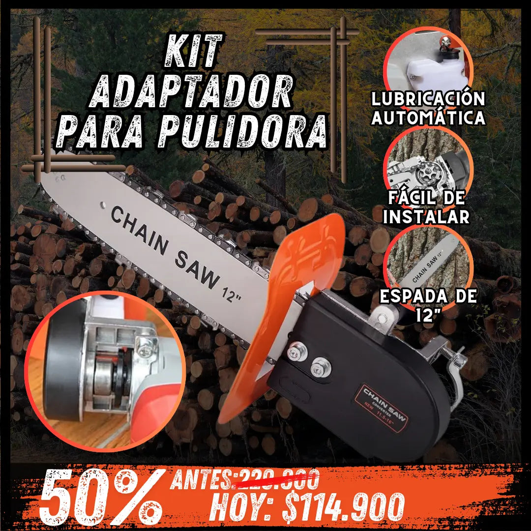 ADAPTADOR CADENA DE MOTOSIERRA PARA PULIDORA 4-1/2"